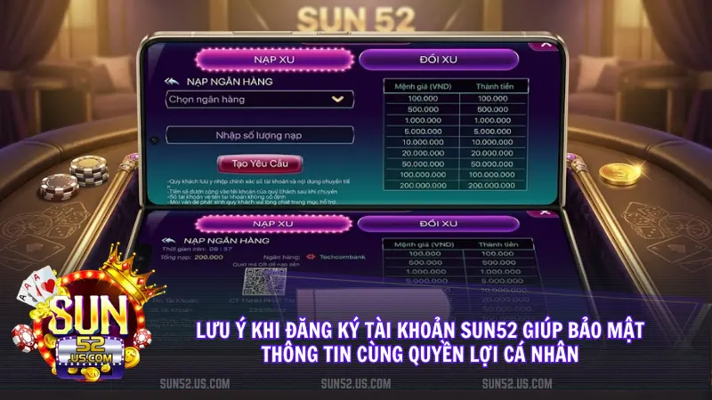Các danh mục thông tin cần thiết người chơi phải hoàn thiện khi đăng ký tài khoản Sun52 mới