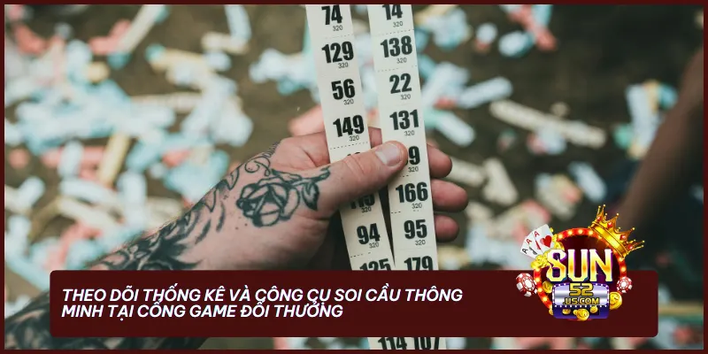 Bảng thống kê tần suất và công cụ soi cầu thông minh tại cổng game đổi thưởng Sun52 giúp hội viên nâng cao tỷ lệ chiến thắng mỗi ngày.